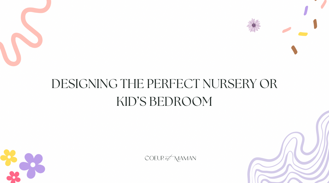 Designing the Perfect Nursery: How Thoughtful Nursery Design Benefits Mother and Child